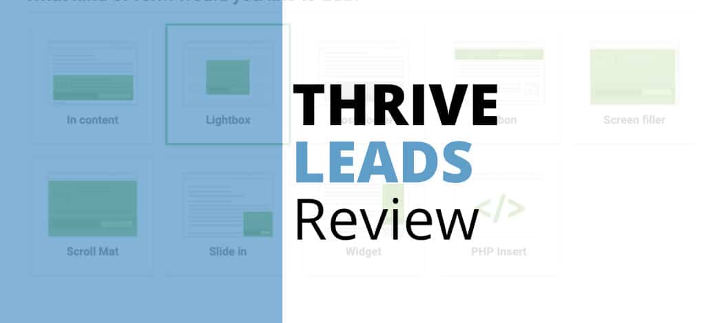 Thrive Leads Review