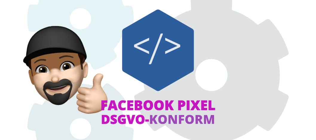 Facebook-Pixel-Wordpress-DSGVO-konform-nutzen