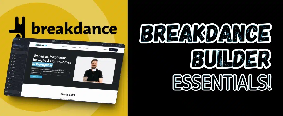 Breakdance Builder Kurs Essentials