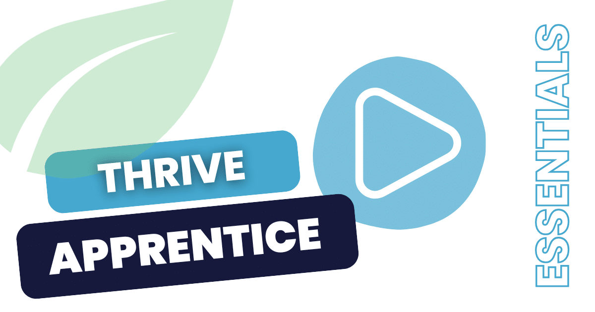 Thrive-Apprentice-Essentials
