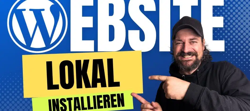 WordPress lokal installieren: In 5 Minuten zur Testumgebung mit Local WP